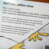 Don't Eat Yellow Snow, a Children's Book By Andrea Miller
