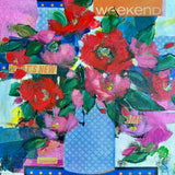 "What's A Weekend?" by Andrea Pottyondy-Stoffer